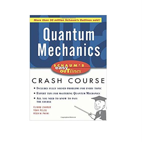 Schaum'S Easy Outline Of Quantum Mechani